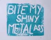 Bite My Shiny Metal Ass