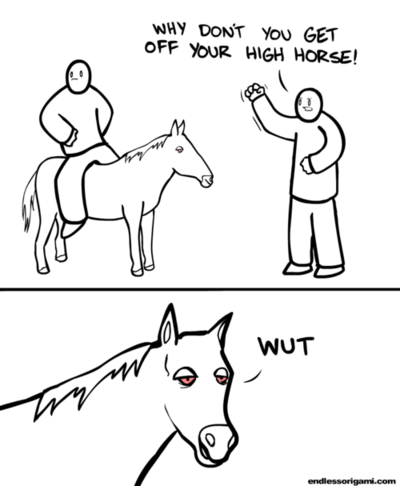 High horse