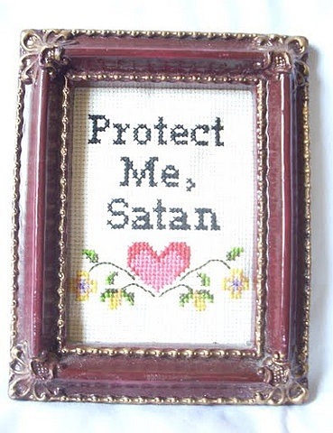 Protect me satan
