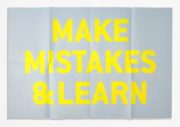 Make mistakes & learn