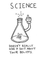 Science doesn’t really give a shit