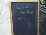 Soup of the day: tequila