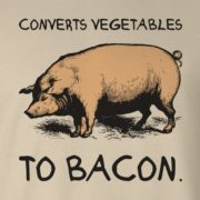 Converts vegetables to bacon.