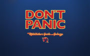 Don’t panic (The Hitchhiker’s Guide to the Galaxy)