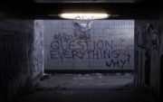 Question everything. Why?