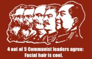 4 out of 5 commuist leaders agree – facial hair is cool