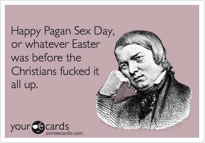 Happy Pagan Sex Day