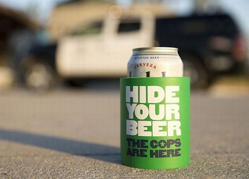 Hide your beer! The cops are here!