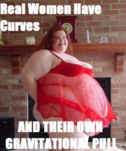 Real women have curves and their own gravitational pull