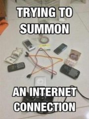 Trying to summon an internet connection