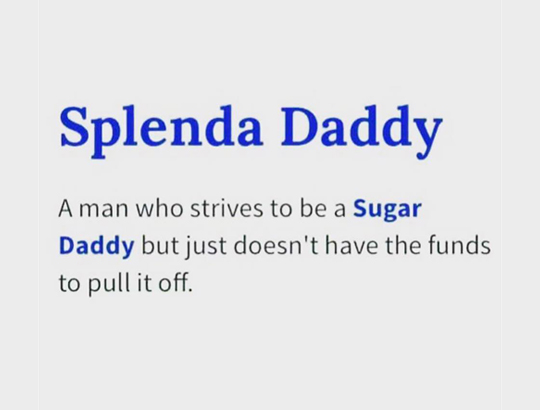 Splenda Daddy