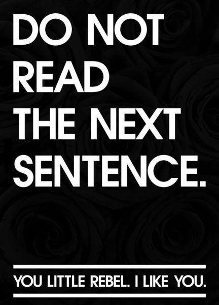 Do not read the next sentence.