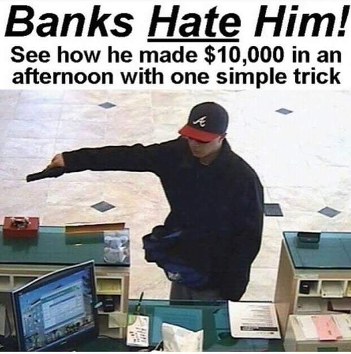 Banks hate him!