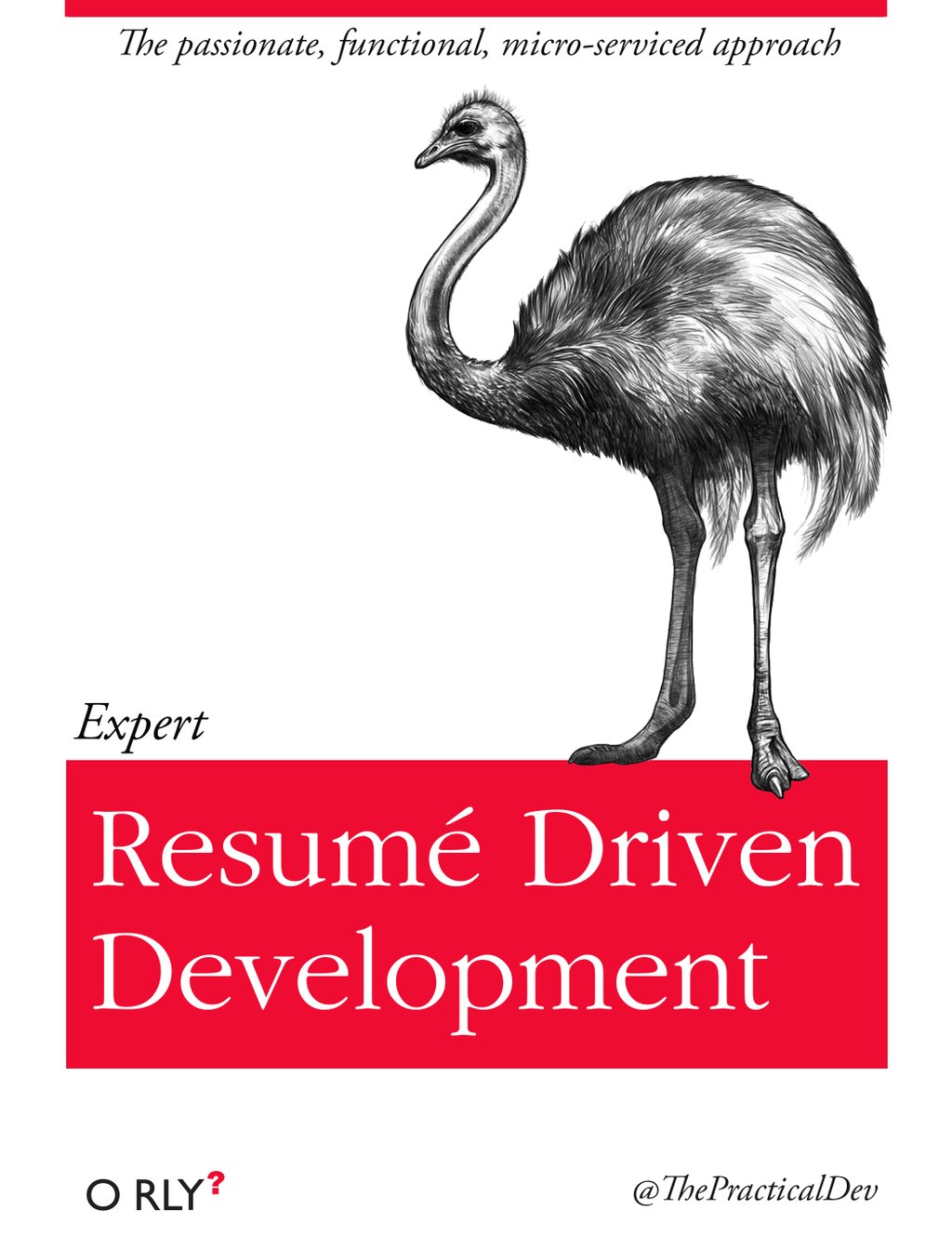Resume Driven Development