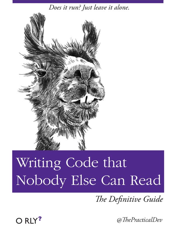 Writing Code that Nobody Else Can Read