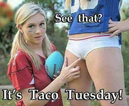 It’s Taco Tuesday!