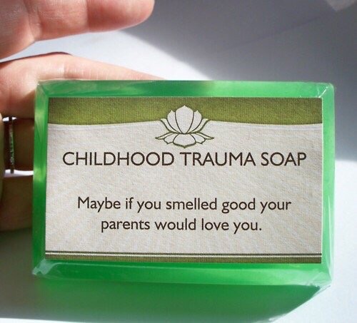 Childhood trauma soap