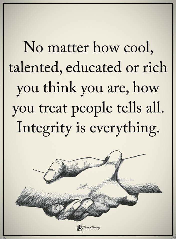 Integrity is everything. | t3hwin.com