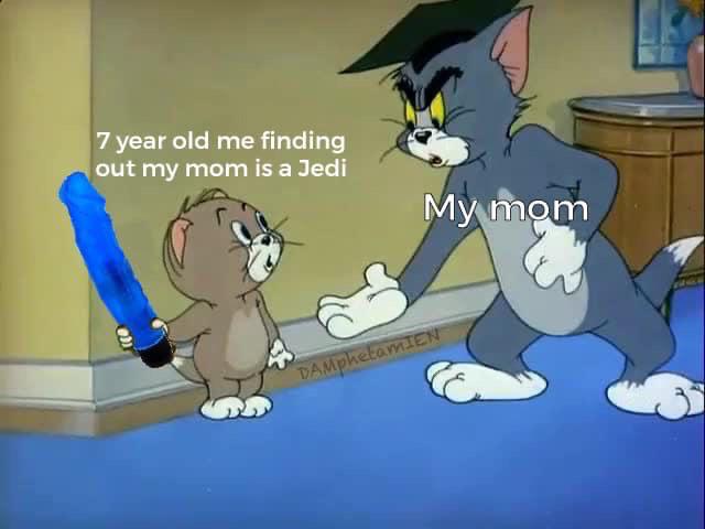 Mom is a Jedi