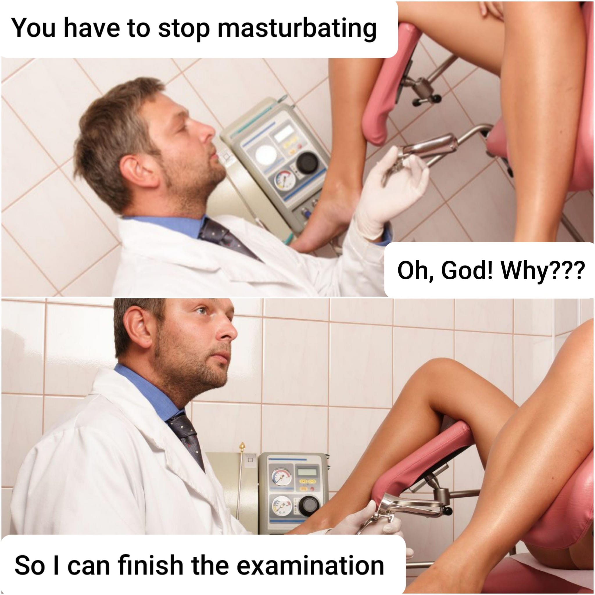 You have to stop masturbating