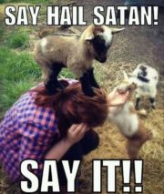 Say Hail Satan!