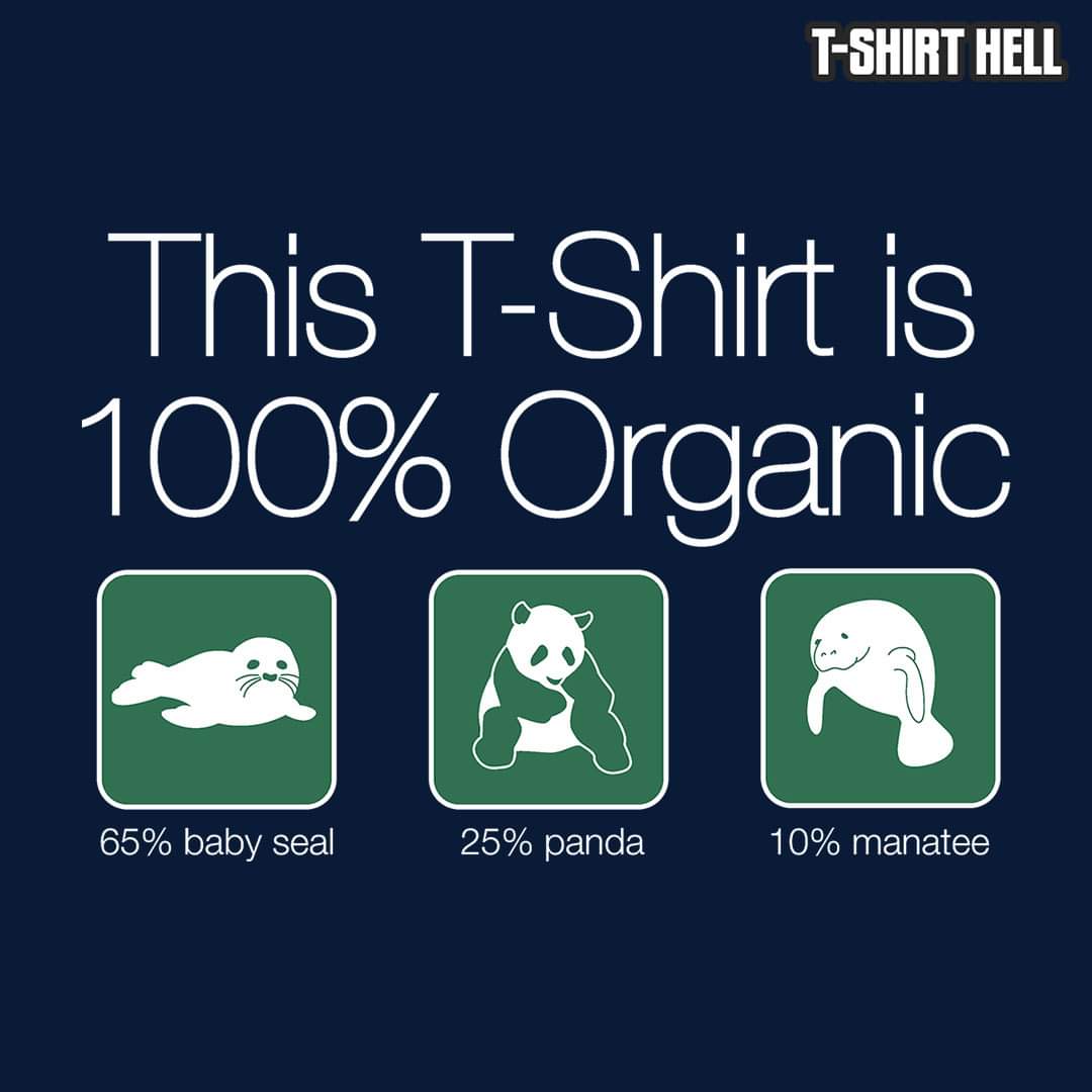 This T-shirt is 100% Organic