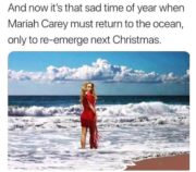 That sad time when Mariah Carey must return to the ocean