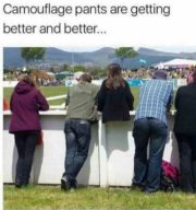 Camouflage pants are getting better and better