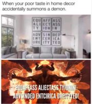 Poor taste in home decor accidentally summons a demon