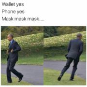 Oh shit, mask mask mask…
