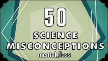 50 Science Misconceptions