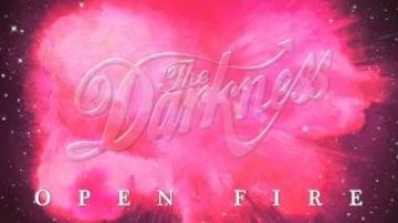 The Darkness – Open Fire